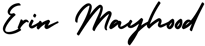 mayhood signature