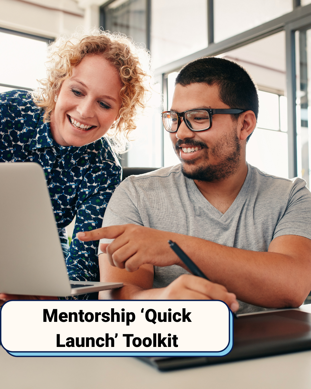 Mentorship Quick  Launch Toolkit